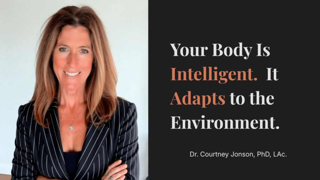 Your body is intelligent.